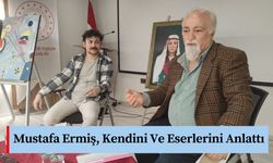 Mustafa Ermiş, Kendini Ve Eserlerini Anlattı