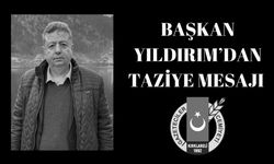 Başkan Yıldırım'dan Bilal Özdamar İçin Taziye Mesajı