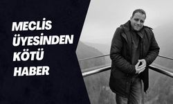 Meclis Üyesinden Kötü Haber