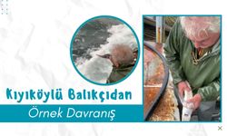 Kıyıköylü Balıkçıdan Örnek Davranış