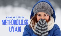 Kırklareli İçin Meteorolojik Uyarı