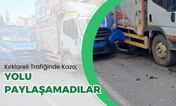 Kırklareli Trafiğinde Kaza; Yolu Paylaşamadılar