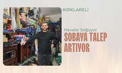 Kırklareli; Havalar Soğuyor, Sobaya Talep Artıyor