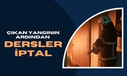 Çıkan Yangının Ardından Dersler İptal