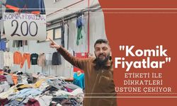 “Komik Fiyatlar” Etiketi İle Dikkatleri Üstüne Çekiyor