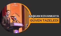 Başkan Kovankaya Güven Tazeledi