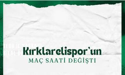 Kırklarelispor'un Maç Saati Değişti