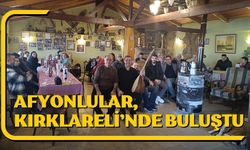 Afyonlular, Kırklareli’nde Buluştu