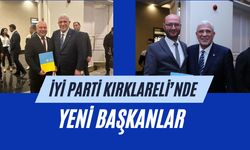 İYİ Parti Kırklareli’nde Yeni Başkanlar