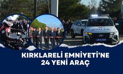 Kırklareli Emniyetine 24 Yeni Araç