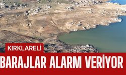 Kırklareli’nde Barajlar Alarm Veriyor!