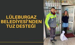 Lüleburgaz Belediyesi’nden Tuz Desteği