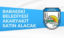 BABAESKİ BELEDİYESİ AKARYAKIT ALACAK