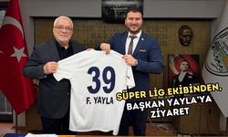 Süper Lig Ekibinden, Başkan Yayla’ya Ziyaret