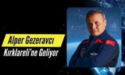 Alper Gezeravcı Kırklareli’ne Geliyor