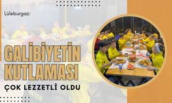 Lüleburgaz: Galibiyetin Kutlaması Çok Lezzetli Oldu