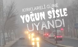 Kırklareli Güne Yoğun Sisle Uyandı