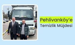 Pehlivanköy’e Temizlik Müjdesi