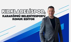 Kırklarelispor, Karaköprü Belediyespor'u Konuk Ediyor