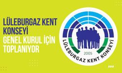 Lüleburgaz Kent Konseyi Genel Kurul İçin Toplanıyor