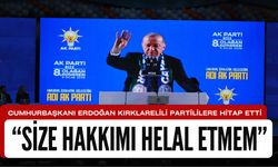 Cumhurbaşkanı Erdoğan Kırklarelili Partililere Hitap Etti; “Size Hakkımı Helal Etmem”