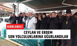 Ceylan Ve Erdem Kırklareli’nde, Son Yolculuklarına Uğurlandılar