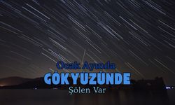 Ocak Ayında Gökyüzünde Şölen Var