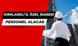 Kırklareli İl Özel İdaresi Personel Alacak