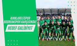 Kırklarelispor, Bodrumspor Karşısında! Hedef Galibiyet