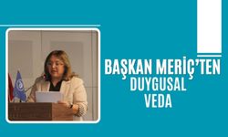 Başkan Meriç’ten Duygusal Veda