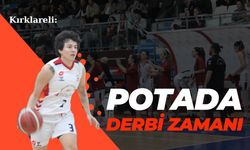 Kırklareli: Potada Derbi Zamanı