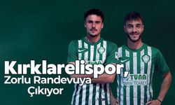 Kırklarelispor Zorlu Randevuya Çıkıyor!