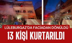 LÜLEBURGAZ’DA FACİADAN DÖNÜLDÜ; 13 Kişi Kurtarıldı