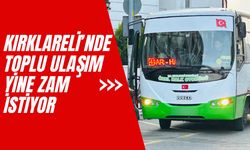 Kırklareli’nde Toplu Ulaşım Yine Zam İstiyor