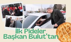 İlk Pideler Başkan Bulut’tan