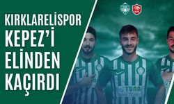 Kırklarelispor Kepez’i Elinden Kaçırdı