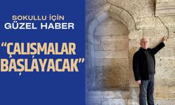 SOKULLU İÇİN GÜZEL HABER; “Çalışmalar Başlayacak”