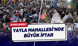 Yayla Mahallesi’nde Büyük İftar