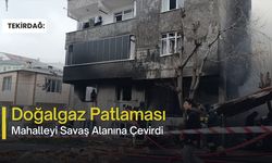 Doğalgaz Patlaması Mahalleyi Savaş Alanına Çevirdi