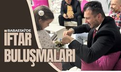 Babaeski’de İftar Buluşmaları