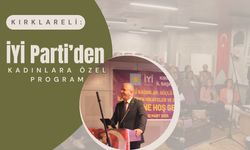 Kırklareli: İYİ Parti’den Kadınlara Özel Program