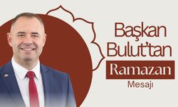 Başkan Bulut’tan Ramazan Mesajı