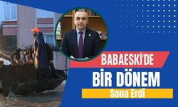 Babaeski’de Bir Dönem Sona Erdi