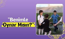 "Benimle Oynar Mısın?"