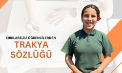 Kırklarelili Öğrencilerden Trakya Sözlüğü