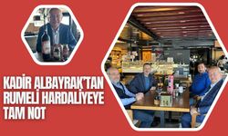 Kadir Albayrak’tan Rumeli Hardaliye’ye Tam Not