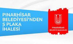 PINARHİSAR BELEDİYESİ’NDEN S PLAKA İHALESİ