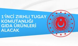 1'İNCİ ZIRHLI TUGAY KOMUTANLIĞI GIDA ÜRÜNLERİ ALACAK