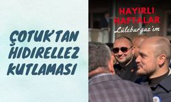 Çotuk’tan Hıdırellez Kutlaması