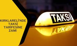 Kırklareli’nde Taksi Tarifesine Zam!